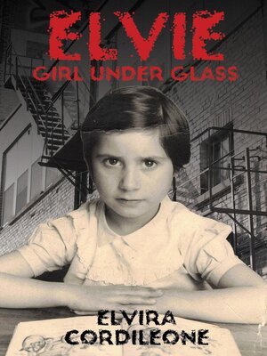 cover image of Elvie, Girl Under Glass